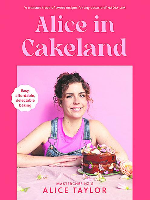 THE BOOK: Images and text from Alice in Cakeland by Alice Taylor, photography by Lottie Hedley...